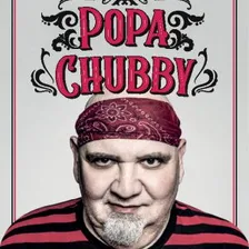 Popa Chubby