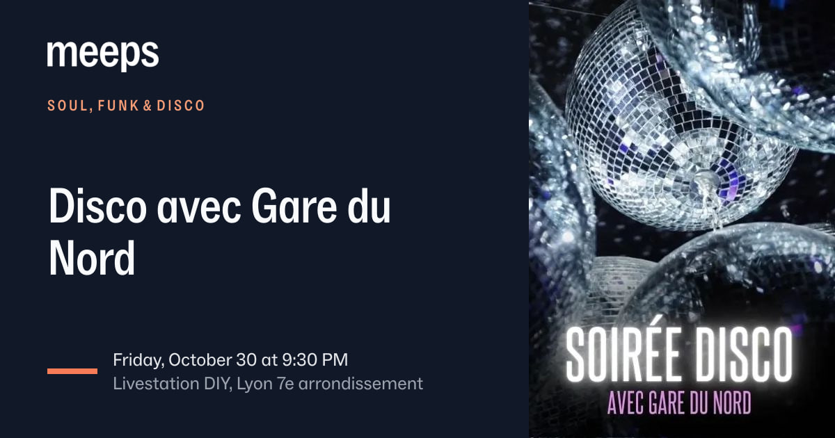 Soul, Funk & Disco Livestation DIYDisco avec Gare du Nord Fri, Oct 30 · 9