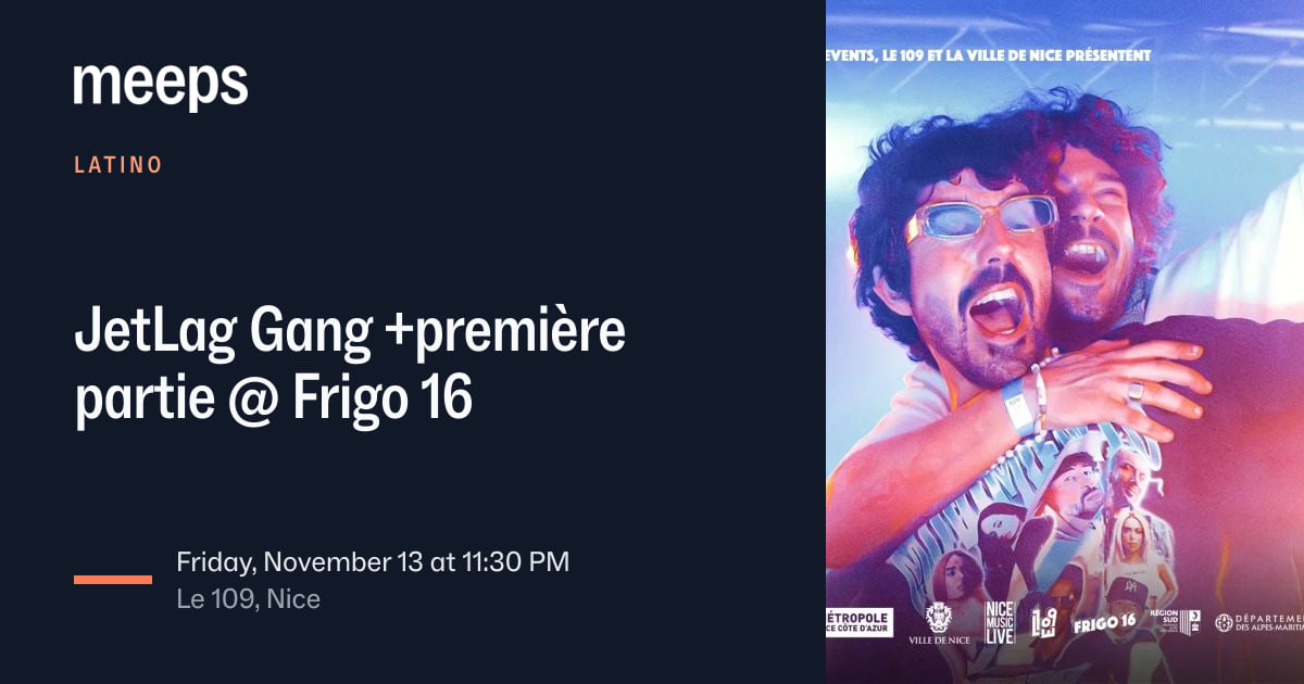 LatinoNiceJetLag Gang +première partie
